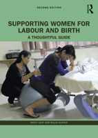Supporting Women for Labour and Birth: A Thoughtful Guide 0367552337 Book Cover