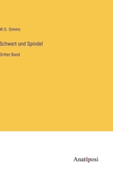 Schwert und Spindel: Dritter Band (German Edition) 3382039427 Book Cover