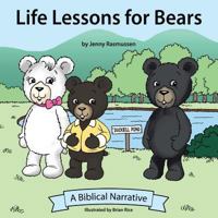 Life Lessons for Bears 1490837809 Book Cover