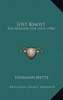 Jost Knost: Der Herkules Von Latop (1906) 1166192822 Book Cover