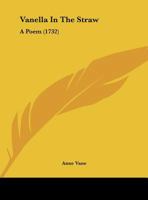 Vanella In The Straw: A Poem 1354036840 Book Cover