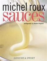 Sauces: Savoury & sweet 1787134741 Book Cover