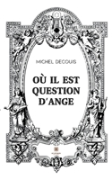 O� il est question d'ange B09S5DN684 Book Cover