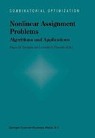 Nonlinear Assignment Problems: Algorithms and Applications 1441948414 Book Cover