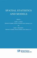 Spatial Statistics and Models 9048183855 Book Cover