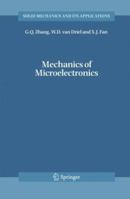 Mechanics of Microelectronics (Solid Mechanics and Its Applications) 140204934X Book Cover