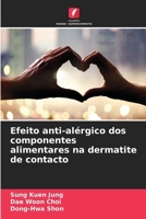 Efeito anti-alérgico dos componentes alimentares na dermatite de contacto (Portuguese Edition) 6208533996 Book Cover