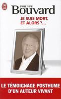 Je Suis Mort... Et Alors? (Documents) 229002693X Book Cover