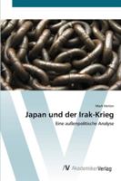 Japan und der Irak-Krieg 3639425952 Book Cover