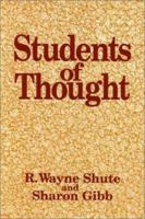 Students of Thought: Personal Journeys 1550590707 Book Cover
