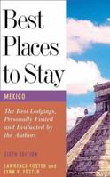 Best Places to Stay in Mexico 0618005366 Book Cover