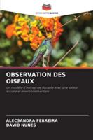 Observation Des Oiseaux 6209314015 Book Cover
