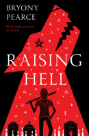 Raising Hell 1912979543 Book Cover