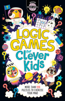 Logic Games for Clever Kids 1780556624 Book Cover