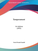 Temperament: An Address (1892) 1174218940 Book Cover