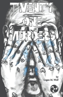 Twenty-One Murders B0CQRQ945Q Book Cover