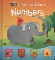 100 Flaps to LEarn: Numbers 9462447012 Book Cover