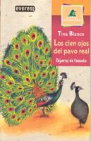 Los Cien Ojos Del Pavo Real 8424179285 Book Cover