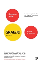 Reasons to be Graeae: A work in progress 1786823942 Book Cover