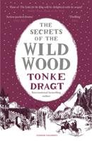 The Secrets of the Wild Wood 1782691952 Book Cover