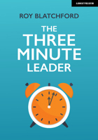 The Three Minute Leader 1912906902 Book Cover