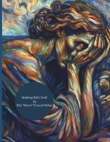 Walking With Grief B0CNTJ3TD1 Book Cover