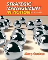 Strategic Management: In Action 0136078281 Book Cover