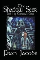 The Shadow Seer 1393462073 Book Cover