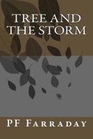 Tree and the Storm 1546368906 Book Cover