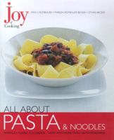 Joy of Cooking: All About Pasta & Noodles 0743202112 Book Cover