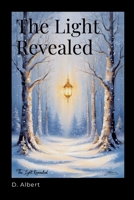 The Light Revealed 4958140867 Book Cover