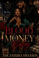 Blood Money Baby B0H7ZCRKMF Book Cover
