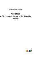 Anarchism 3732617408 Book Cover
