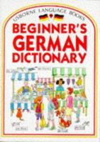 German Dictionary for Beginners (Usborne Internet-Linked Dictionary) 0746000189 Book Cover