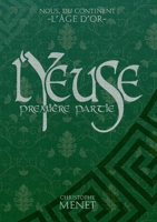 L'Yeuse: Première Partie (French Edition) 2322623695 Book Cover