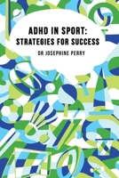 ADHD In Sport: Strategies for Success 191411048X Book Cover