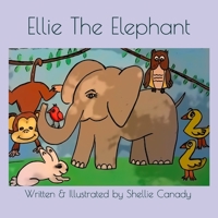Ellie The Elephant 1791628788 Book Cover