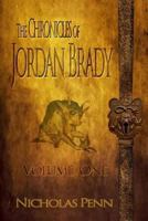 The Chronicles of Jordan Brady 1540687783 Book Cover