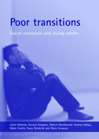Poor Transitions: Social Exclusions and Young Adults 1861346506 Book Cover
