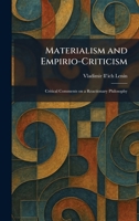 Materialism and Empirio-Criticism: Critical Comments on a Reactionary Philosophy 1025827805 Book Cover