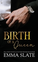 Birth of a Queen 1955098662 Book Cover