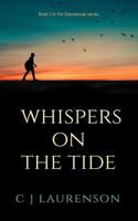 Whispers on the Tide (Stennesvoe Book 2) 1097141446 Book Cover