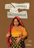 Les Larmes d'une Inconnue (French Edition) 2386739406 Book Cover