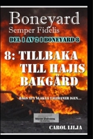 Boneyard 8: Tillbaka Till Hajis Bakg�rd 1973305305 Book Cover