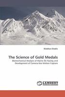 The Science of Gold Medals: Biomechanical Analysis of Alpine Ski Racing and Development of Camera-less Motion Capture 3838337220 Book Cover