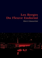 Les Berges Du Fleuve Endormi (French Edition) B0G4SVXBMY Book Cover
