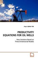 Productivity Equations for Oil Wells 3639151232 Book Cover