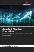 Adapted Physical Education 6206663310 Book Cover