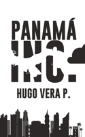 Panamá INC.: El negocio de unos pocos (Spanish Edition) B0CR6QT5XG Book Cover