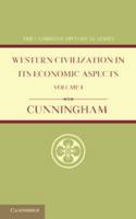 Western Civilization in Its Economic Aspects: Volume 1, Ancient Times 1107639247 Book Cover